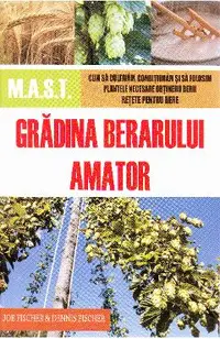 Gradina berarului amator
