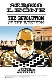 Sergio Leone: The Revolution Of The Western