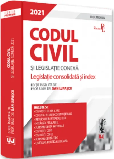 Codul civil si legislatie conexa 2018