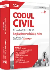Codul civil si legislatie conexa 2018
