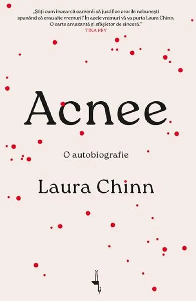 Acnee - Paperback brosat - Laura Chinn