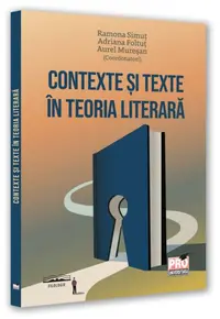 Contexte și texte în teoria literară - Paperback brosat