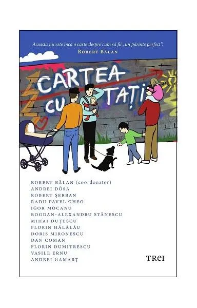 Cartea cu tați - Paperback brosat - Andrei Dósa, Robert Bălan