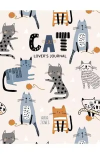Cat Lover's Blank Journal: A Cute Journal of Cat Whiskers and Diary Notebook Pages (Cat Lovers, Kittens, Daydreamers)