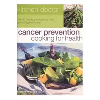 Cancer Prevention Cooking for Health