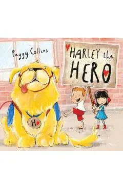 Harley the Hero