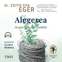 Alegerea. Acceptă cu bucurie posibilul - Audiobook