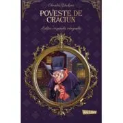 Poveste de Craciun. Editie originala integrala
