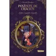 Poveste de Craciun. Editie originala integrala