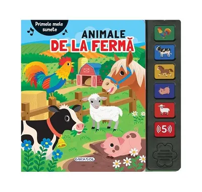 Primele mele sunete - Animale de la fermă - Hardcover - Cristina Garcia Ganga