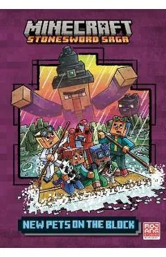 New Pets on the Block (Minecraft Stonesword Saga #3)