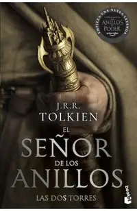 El Señor de Los Anillos 2. Las DOS Torres (TV Tie-In). the Lord of the Rings 2. the Two Towers (TV Tie-In) (Spanish Edition)