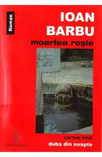 Moartea rosie. Cartea intai: Duba din noapte