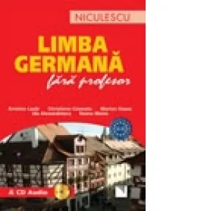 Limba germana fara profesor (include CD audio)