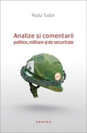 Analize şi comentarii politice, militare şi de securitate
