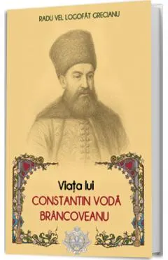 Viata lui Constantin Voda Brancoveanu