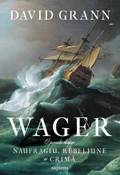 Wager - Paperback brosat - David Grann
