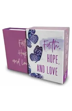 Faith, Hope, and Love (Tiny Book)