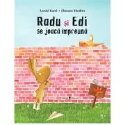 Radu si Edi se joaca impreuna