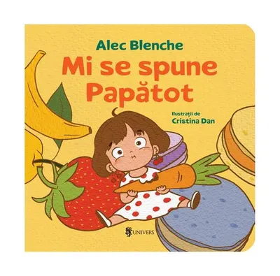 Mi se spune Papătot! - Hardcover - Alec Blenche