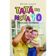 Tata de nota 10