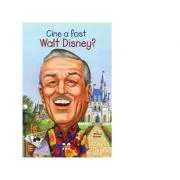 Cine a fost Walt Disney?