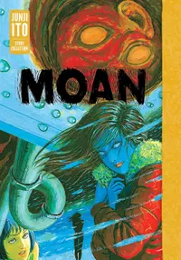 Colecția de povești Junji Ito Moan