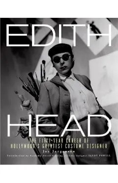 Edith Head: The Fifty-Year Career of Hollywood's Greatest Costume Designer