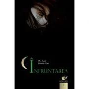 Casa noptii. Infruntarea (vol. 4)