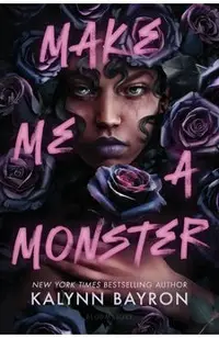 Make Me a Monster
