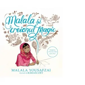 Malala si creionul magic