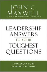 What Successful People Know about Leadership: Advice from America's #1 Leadership Authority