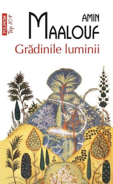 Grădinile luminii - Paperback brosat - Amin Maalouf