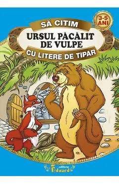 Ursul pacalit de vulpe