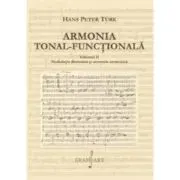 Armonia tonal-functionala, volumul 2