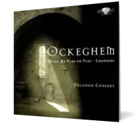 Ockeghem: Missa De plus en plus