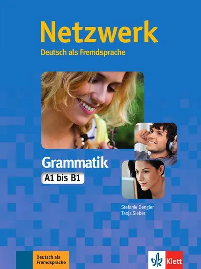 Netzwerk Grammatik A1-B1 - Paperback brosat - Stefanie Dengler, Tanja Sieber