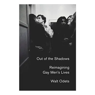Out of the Shadows
