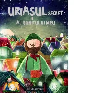 Uriasul secret al bunicului meu