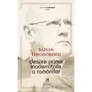 Despre prima modernitate a romanilor