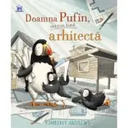 Doamna Pufin, cea mai buna arhitecta