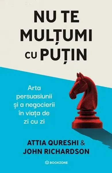 Nu te mulțumi cu puțin - Paperback brosat - Attia Qureshi, John Richardson