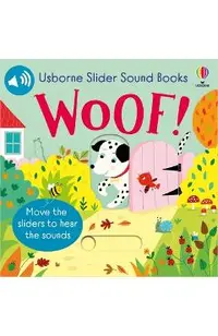 Slider Sound Books Woof!