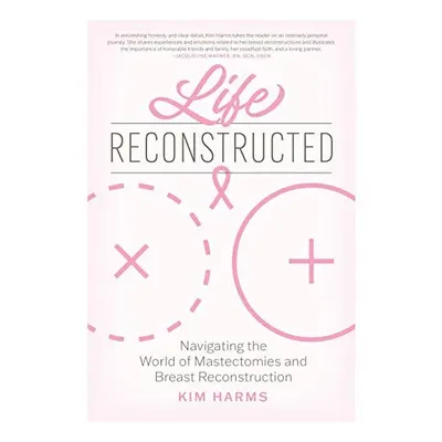 Life Reconstructed