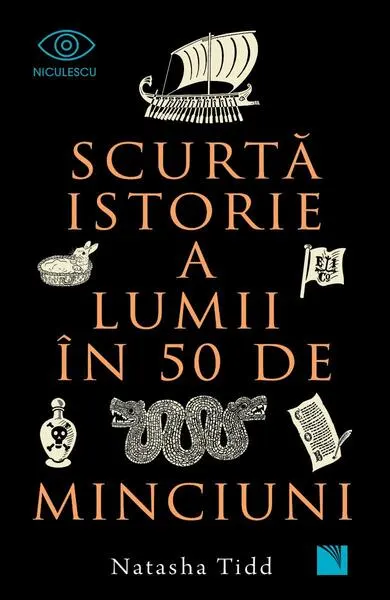Scurtă istorie a lumii în 50 de minciuni - Paperback brosat