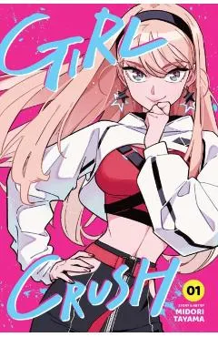 Girl Crush, Vol. 1