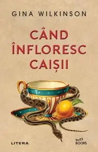 Când înfloresc caișii - Paperback brosat - Gina Wilkinson