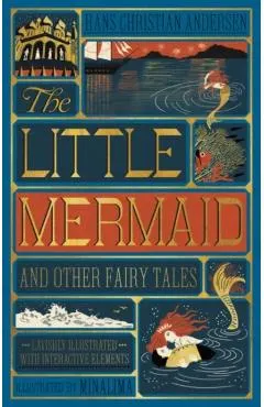 Little Mermaid and Other Fairy Tales, The (Illustrated with