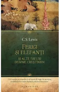 Ferigi si elefanti si alte eseuri despre crestinism