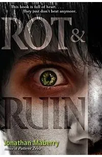 Rot & Ruin